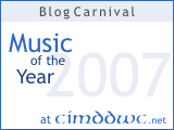 Blog carnival Music of the Year 2007