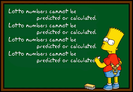 Bart Simpson writing "Lotto numbers cannot be predicted or calculated."